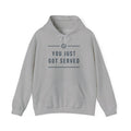 You Just Got Served Hoodie | Volleyball Served Phrase Sweatshirt